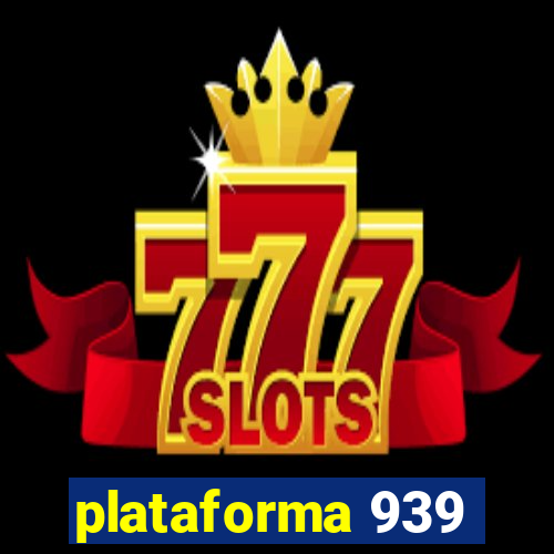 plataforma 939